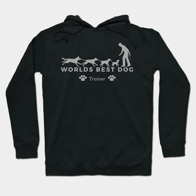 Worlds best dog trainer Hoodie by audicreate